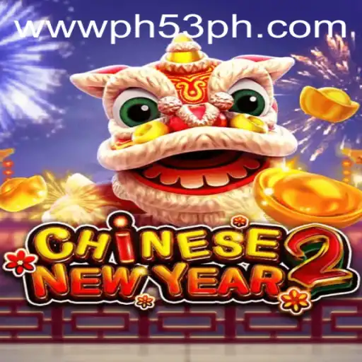 Discover the Excitement of CHINESENEWYEAR2: A Modern Gaming Experience
