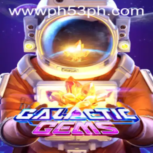 Discover the Cosmic Adventure of GalacticGems at PH53.COM