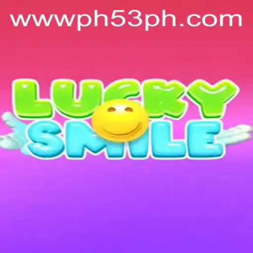 Explore the Thrills of LuckySmile and Navigate the World of PH53.COM